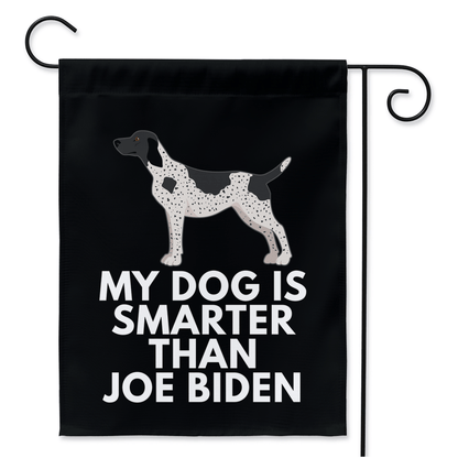 My German Shorthaired Pointer Is Smarter Than Joe Biden (Yard Flags) Funny Gift For Anti Biden, Biden Sucks, Republican Dog Lover 24.5x32.125 inch