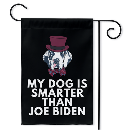 My Great Dane Is Smarter Than Joe Biden (Yard Flags) Funny Gift For Anti Biden, Biden Sucks, Republican Dog Lover 18.325x27 inch