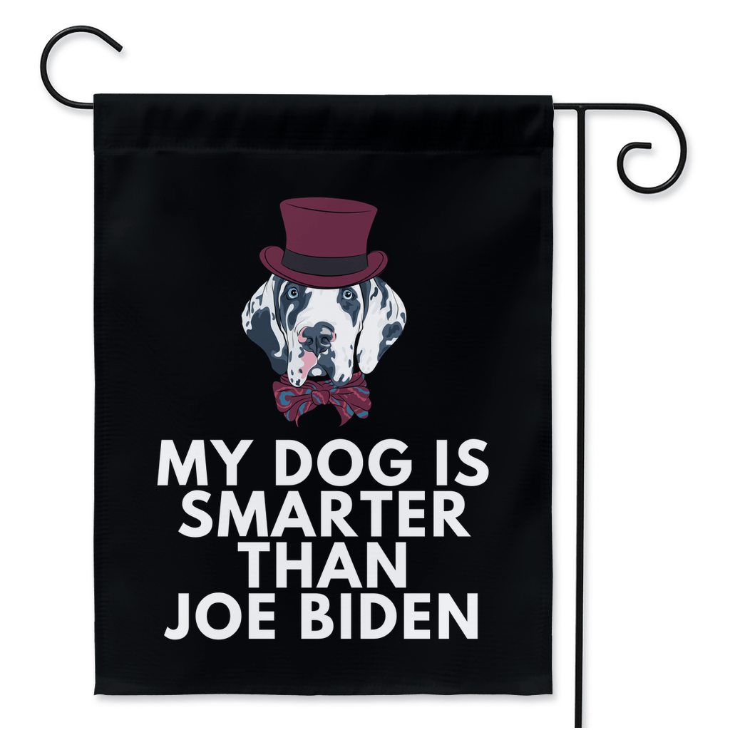 My Great Dane Is Smarter Than Joe Biden (Yard Flags) Funny Gift For Anti Biden, Biden Sucks, Republican Dog Lover 24.5x32.125 inch