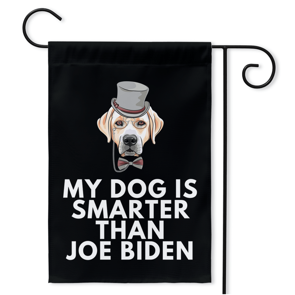 My Labrador Retriever Is Smarter Than Joe Biden (Yard Flags) Funny Gift For Anti Biden, Biden Sucks, Republican Dog Lover 18.325x27 inch