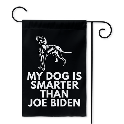 My Weimaraner Is Smarter Than Joe Biden (Yard Flags) Funny Gift For Anti Biden, Biden Sucks, Republican Dog Lover 12x18 inch