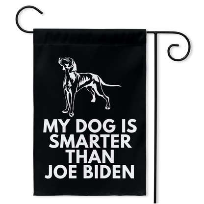 My Weimaraner Is Smarter Than Joe Biden (Yard Flags) Funny Gift For Anti Biden, Biden Sucks, Republican Dog Lover 18.325x27 inch