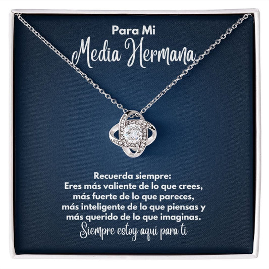 Para Mi Media Hermana Collar - To My Half Sister en Español - Recuerda Siempre - Graduación Motivacional, Boda o Regalo de Cumpleaños 14K White Gold Finish / Standard Box