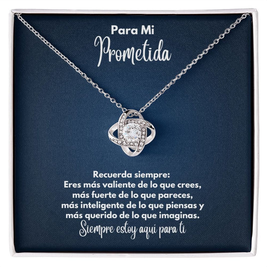 Para Mi Prometida Collar - To My Fiancee en Español - Recuerda Siempre - Graduación Motivacional, Boda o Regalo de Cumpleaños 14K White Gold Finish / Standard Box