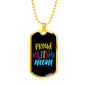 Proud Autism Mom - Autism Awareness Dog Tag Necklace Military Chain (Gold) / No