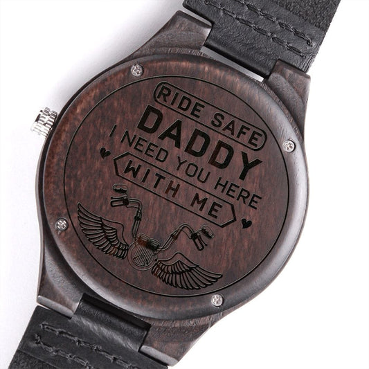 Ride Safe Daddy Engraved Wooden Watch - Biker Dad Gift - Gift for Dad - Father's Day Gift - Motorcycle Christmas, Birthday Gift