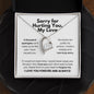 Sorry for Hurting You, My Love Necklace - Apology Gift - I Apologize Forgive Me - Forever Love Forgiveness Jewelry