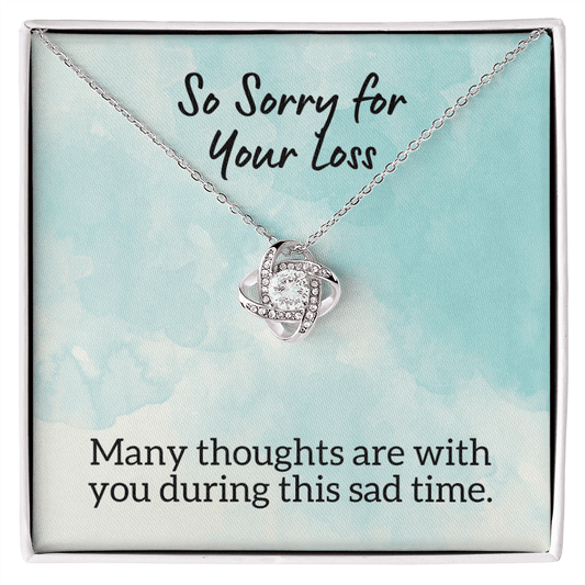 Sorry for Your Loss of Loved One Necklace - Sympathy Bereavement Condolence Gift - In Loving Memory - Remembrance Memorial Grief Jewelry 14K White Gold Finish / Standard Box