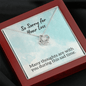 Sorry for Your Loss of Loved One Necklace - Sympathy Bereavement Condolence Gift - In Loving Memory - Remembrance Memorial Grief Jewelry
