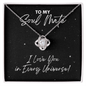 Soul Mate Gift - I Love You In Every Universe Jewelry - Necklace for Dr. Strange Fan