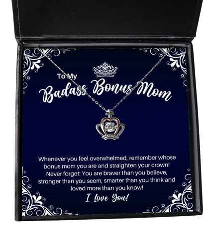 To My Badass Bonus Mom Crown Necklace - Straighten Your Crown - Mother-in-Law Motivational Graduation Gift - Stepmother Birthday Christmas Gift