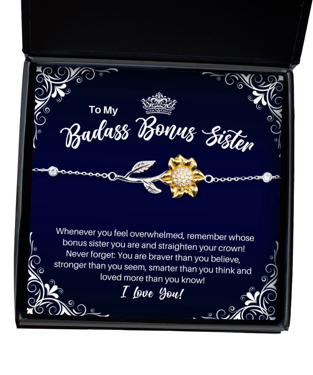 To My Badass Bonus Sister Sunflower Bracelet - Straighten Your Crown - Motivational Graduation Sister-in-Law Gift - Stepsister Birthday Christmas Gift