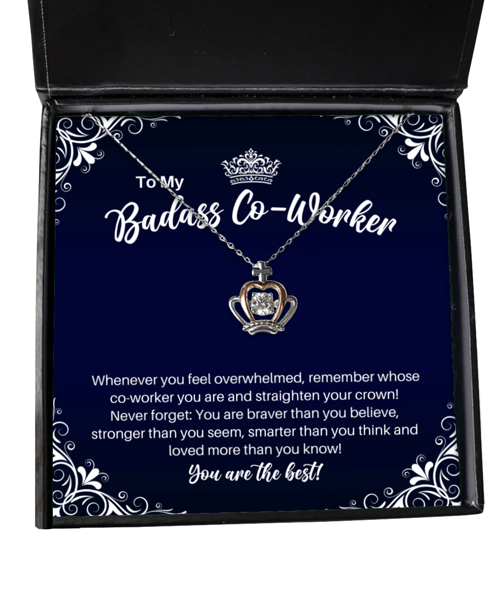 To My Badass Co-Worker Crown Necklace - Straighten Your Crown - Motivational Graduation Gift - Co-Worker Birthday Christmas Gift
