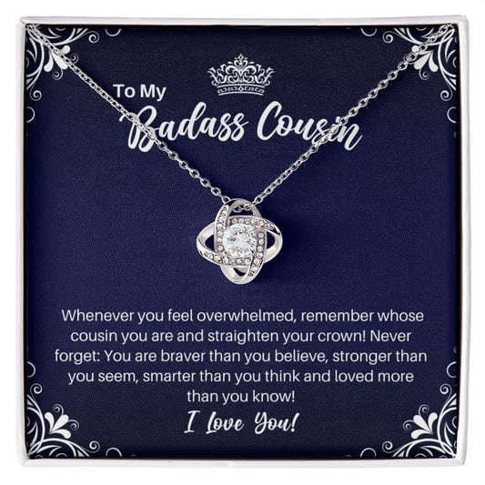 To My Badass Cousin Necklace - Straighten Your Crown - Motivational Graduation Gift - Cousin Birthday Christmas Gift 14K White Gold Finish / Standard Box