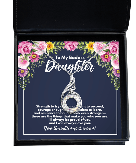 To My Badass Daughter Gifts - Straighten Your Crown - Phoenix Necklace for Graduation, Birthday - Jewelry Gift from Mom or Dad to Daughter