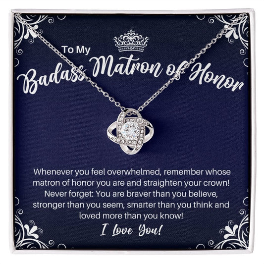 To My Badass Matron of Honor Necklace - Straighten Your Crown - Motivational Graduation - Matron of Honor Wedding Birthday Christmas Gift 14K White Gold Finish / Standard Box