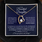 To My Beautiful Daughter Necklace - My Heart Walks With You - Forever Love Jewelry Gift for Daughter