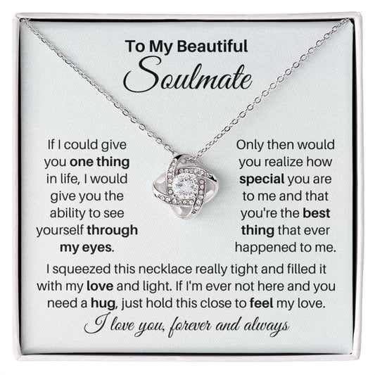 To My Beautiful Soulmate Necklace - Gift for Wife, Girlfriend, Fiancee - Soul Mate Birthday Christmas Valentine's Day 14K White Gold Finish / Standard Box