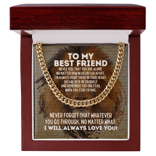 To My Best Friend Cuban Link Chain Necklace - Motivational Graduation Gift - Best Friend Wedding Gift - Birthday Gift for Best Friend 14K Gold Over Stainless Steel Cuban Link Chain / Luxury Box