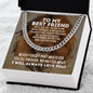 To My Best Friend Cuban Link Chain Necklace - Motivational Graduation Gift - Best Friend Wedding Gift - Birthday Gift for Best Friend