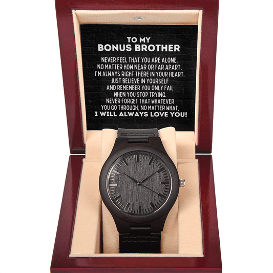 To My Bonus Brother Men's Wooden Watch - Motivational Graduation Gift - Bonus Brother Wedding Gift - Birthday Present for Bonus Brother