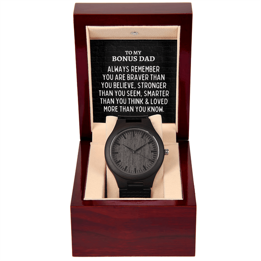 To My Bonus Dad Men's Wooden Watch - Always Remember Motivational Graduation Gift - Bonus Dad Wedding Gift - Birthday Gift