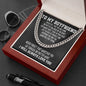 To My Boyfriend Cuban Link Chain Necklace - Motivational Gift for Boyfriend