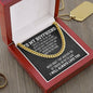 To My Boyfriend Cuban Link Chain Necklace - Motivational Gift for Boyfriend