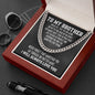 To My Brother Cuban Link Chain Necklace - Motivational Gift for Brother