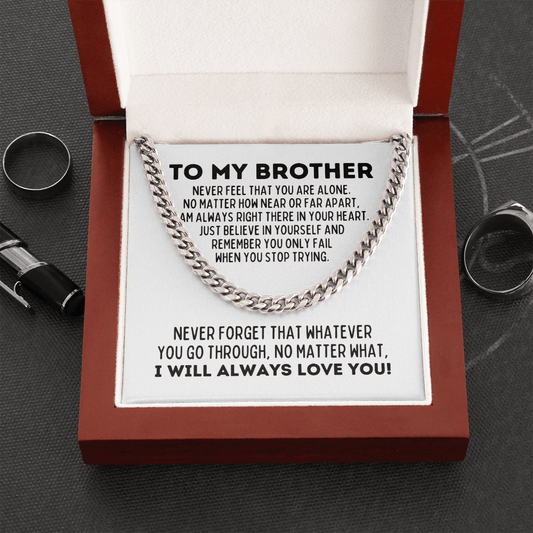 To My Brother Cuban Link Chain Necklace - Motivational Gift for Brother