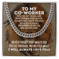 To My Co-worker Cuban Link Chain Necklace, Motivational Graduation Gift for Co-worker, Co-worker Wedding Gift, Birthday Gift for Co-worker Stainless Steel Cuban Link Chain / Standard Box