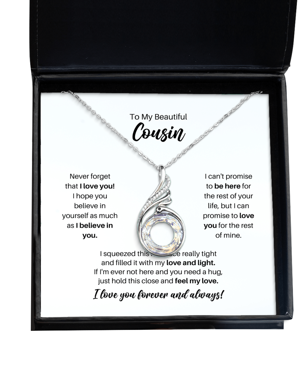 To My Cousin Necklace - Promise to Love You - Phoenix Necklace for Birthday, Mother's Day, Christmas - Jewlery Gift for Stepsister, Sister-in-Law, BFF