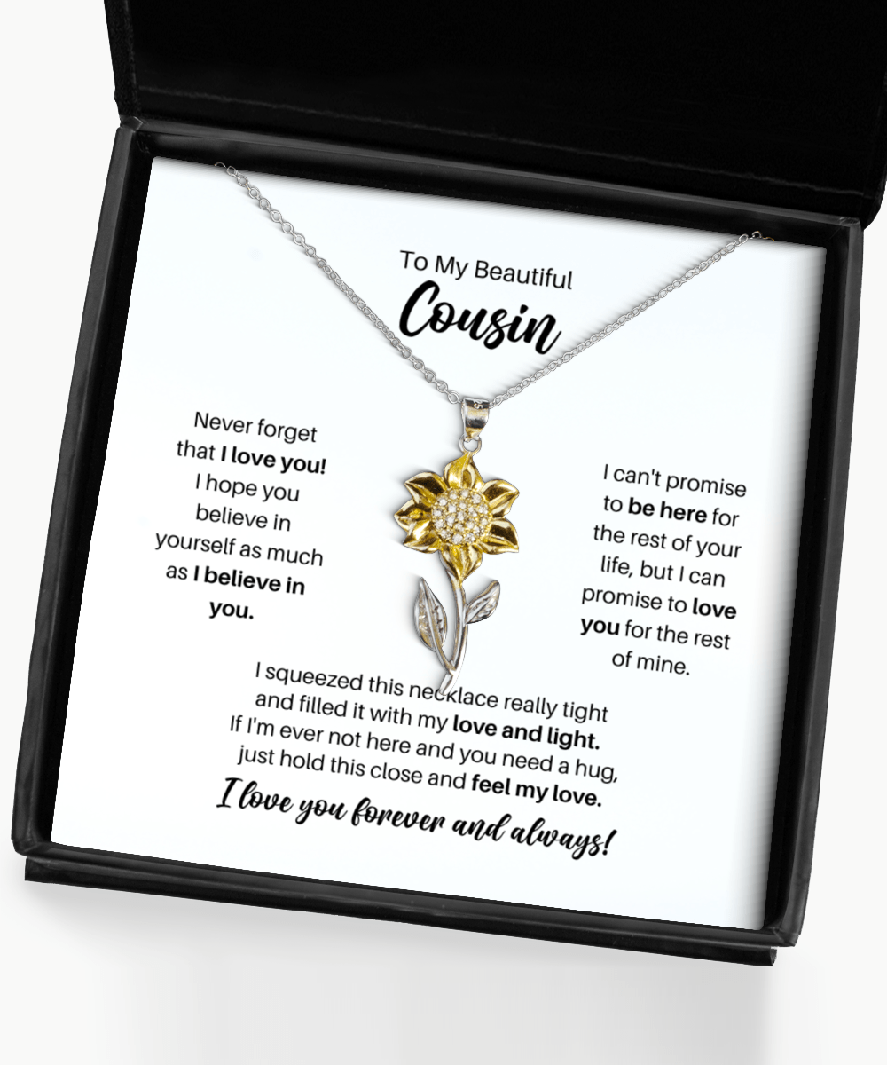 To My Cousin Necklace - Promise to Love You - Sunflower Necklace for Birthday, Mother's Day, Christmas - Jewelry Gift for Stepsister, Sister-in-Law, BFF
