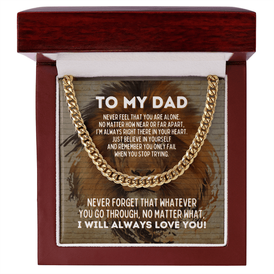 To My Dad Cuban Link Chain Necklace - Motivational Gift for Dad's Graduation - Dad Wedding Gift - Birthday Gift for Dad 14K Gold Over Stainless Steel Cuban Link Chain / Luxury Box