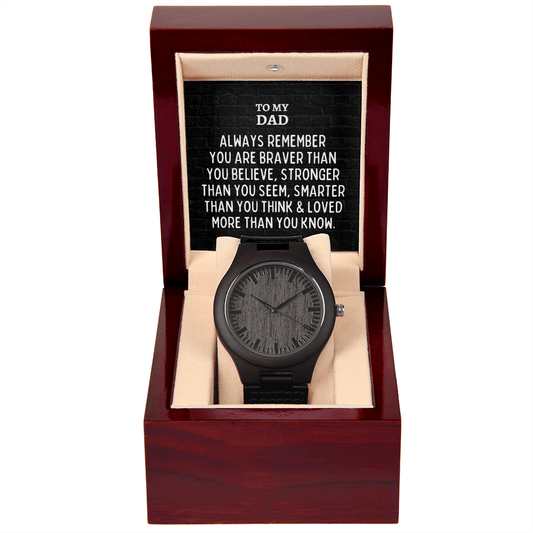 To My Dad Men's Wooden Watch - Always Remember Motivational Graduation Gift - Dad Wedding Gift - Birthday Gift