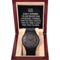 To My Dad Men's Wooden Watch - Always Remember Motivational Graduation Gift - Dad Wedding Gift - Birthday Gift