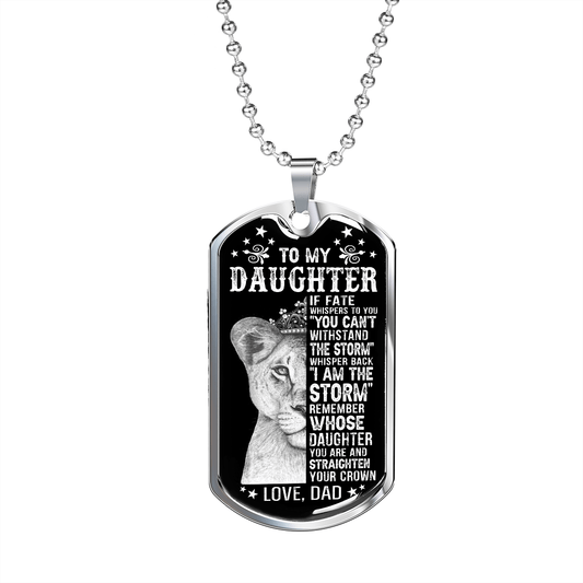 To My Daughter Dog Tag Necklace - Lion I Am the Storm - Love Dad Military Chain (Silver) / No