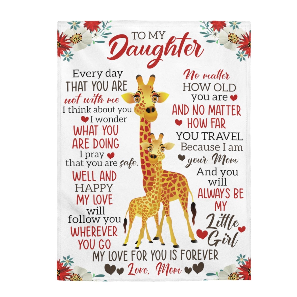 To My Daughter From Mom - Giraffe Velveteen Plush Blanket - Gift for Daughter 60" × 80"