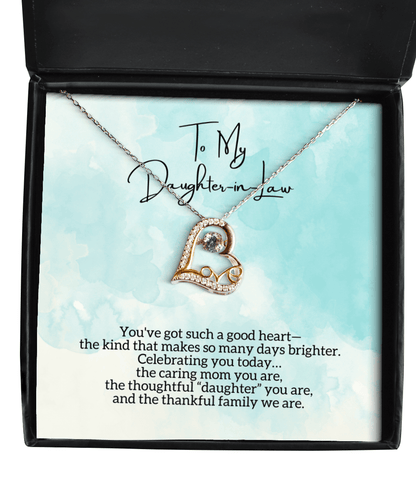 To My Daughter-In-Law - Celebrating You Today - Love Dancing Heart Necklace for Mother's Day, Birthday - Jewelry Gift for Daughter In Law