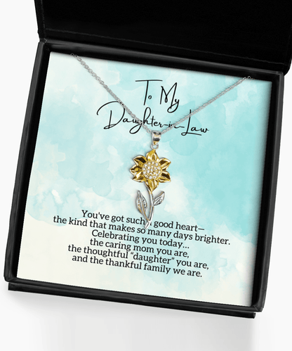 To My Daughter-In-Law - Celebrating You Today - Sunflower Necklace for Mother's Day, Birthday - Jewelry Gift for Daughter In Law