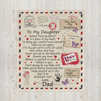 To My Daughter Love Dad Letter Blanket - Gift to Daughter from Dad