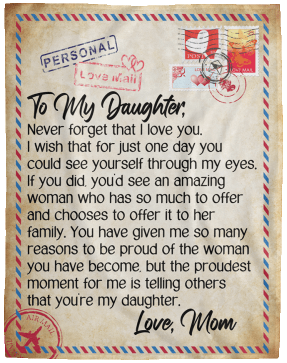 To My Daughter Mother's Day Letter Blanket - Gift to Daughter from Mom