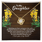 To My Daughter Necklace - Daughter Wedding - Gift to Daughter from Mom - Gift to Daughter from Dad - Daughter Birthday - Daughter Graduation 18K Yellow Gold Finish / Standard Box