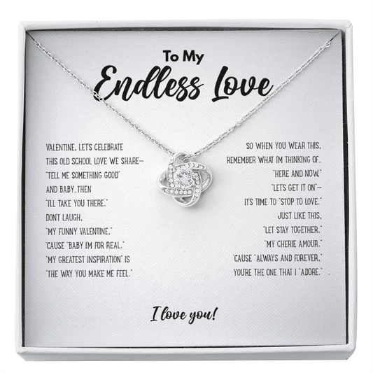 To My Endless Love Necklace - Old School R&B Soul Music Lover Valentine's Day Gift