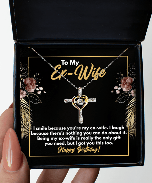 To My Ex-Wife Gifts - Funny Birthday Present - Cross Necklace for Birthday - Jewelry Gift from Ex-Husband to Ex-Wife