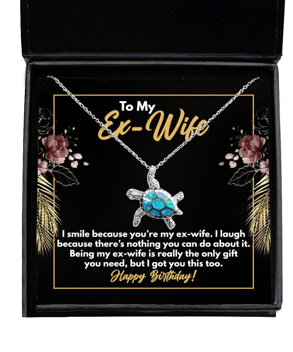 To My Ex-Wife Gifts - Funny Birthday Present - Opal Turtle Necklace for Birthday - Jewelry Gift from Ex-Husband to Ex-Wife