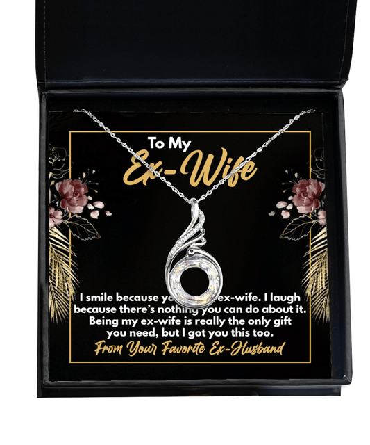 To My Ex-Wife Gifts - Funny Ex-Wife Message - Phoenix Necklace for Birthday, Mother's Day - Jewelry Gift from Ex-Husband to Ex-Wife