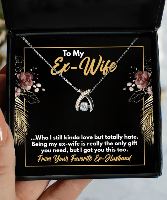 To My Ex-Wife Gifts - Funny Ex-Wife Present - Wishbone Necklace for Birthday, Mother's Day - Jewelry Gift from Ex-Husband to Ex-Wife