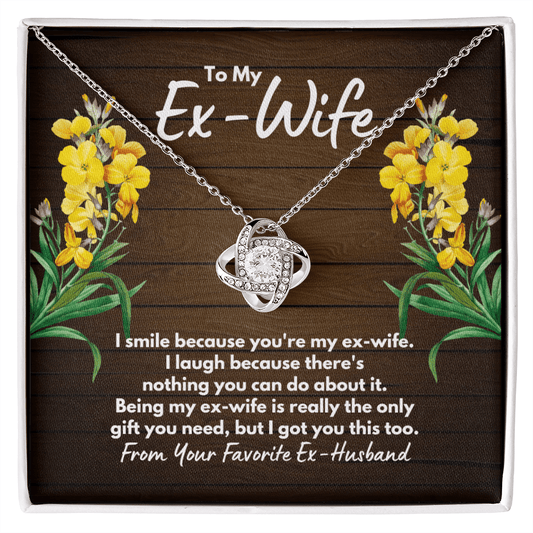 To My Ex-Wife Necklace - Funny Gift for Ex-Wife - Divorce Jewelry for Ex - Ex-Wife Birthday - Ex-Wife Christmas 14K White Gold Finish / Standard Box