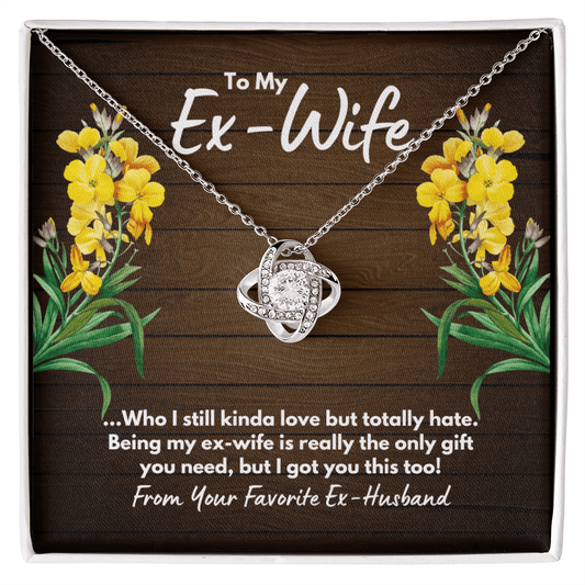 To My Ex-Wife Necklace - Funny Gift for Ex-Wife - Divorce Jewelry for Ex - Ex-Wife Birthday - Ex-Wife Christmas 14K White Gold Finish / Standard Box